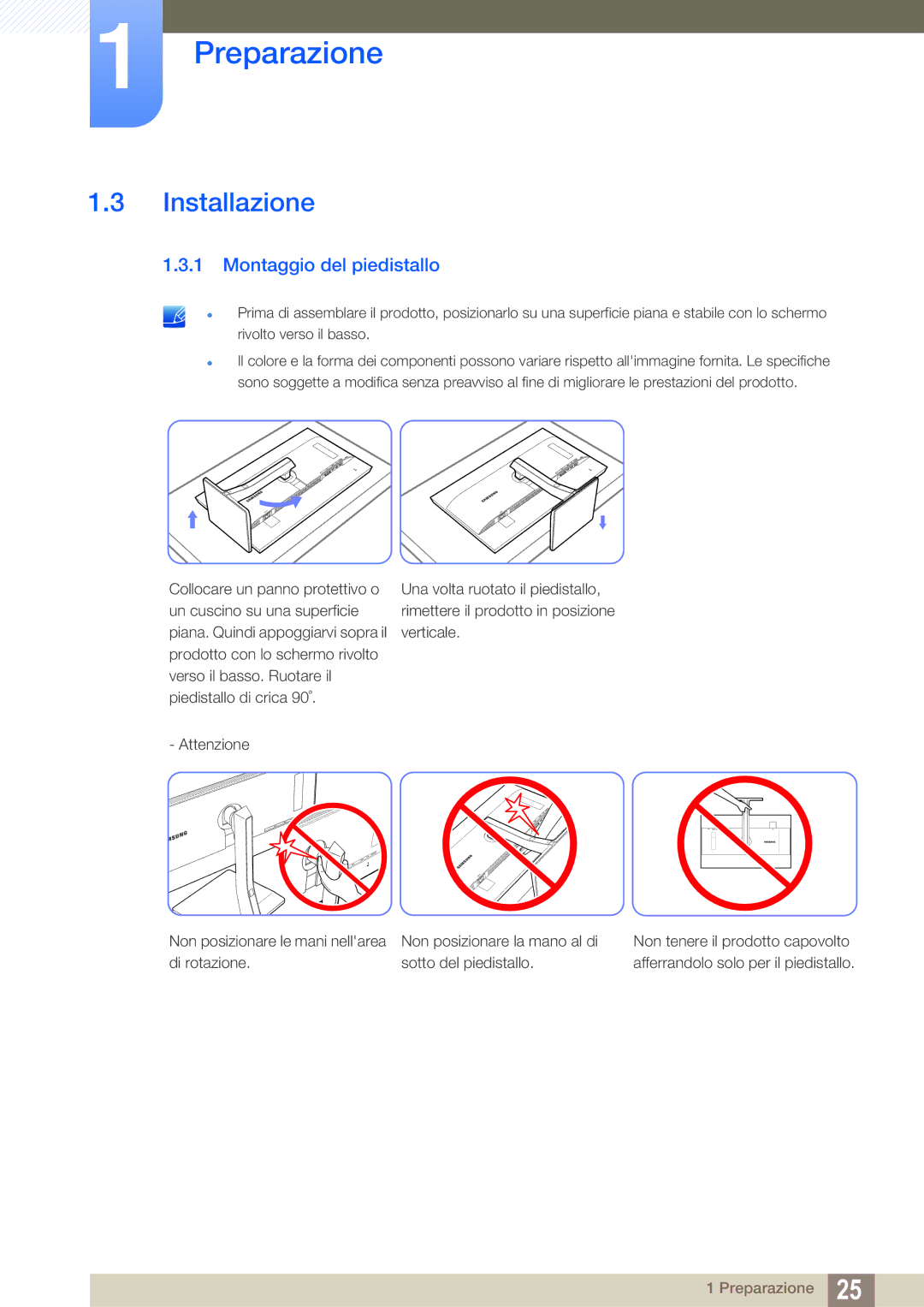 Samsung LS32D85KTSR/EN, LS27D85KTSN/EN manual Installazione, Montaggio del piedistallo 