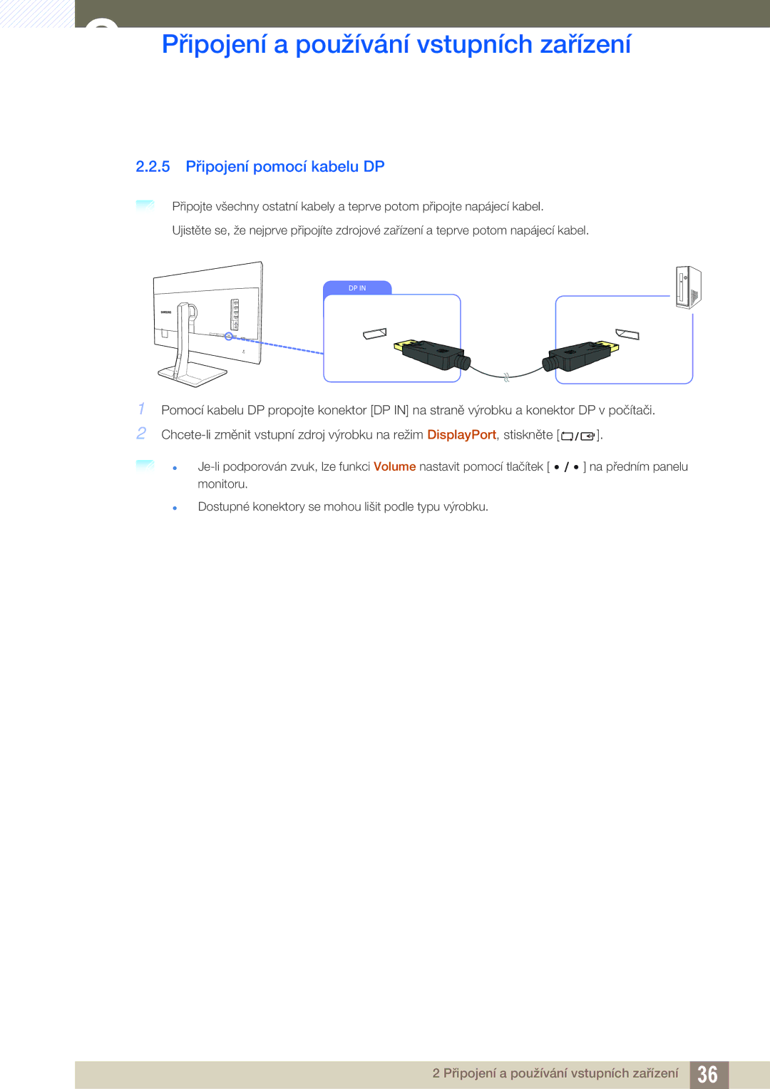 Samsung LS27D85KTSN/EN, LS32D85KTSR/EN manual 5 Připojení pomocí kabelu DP 