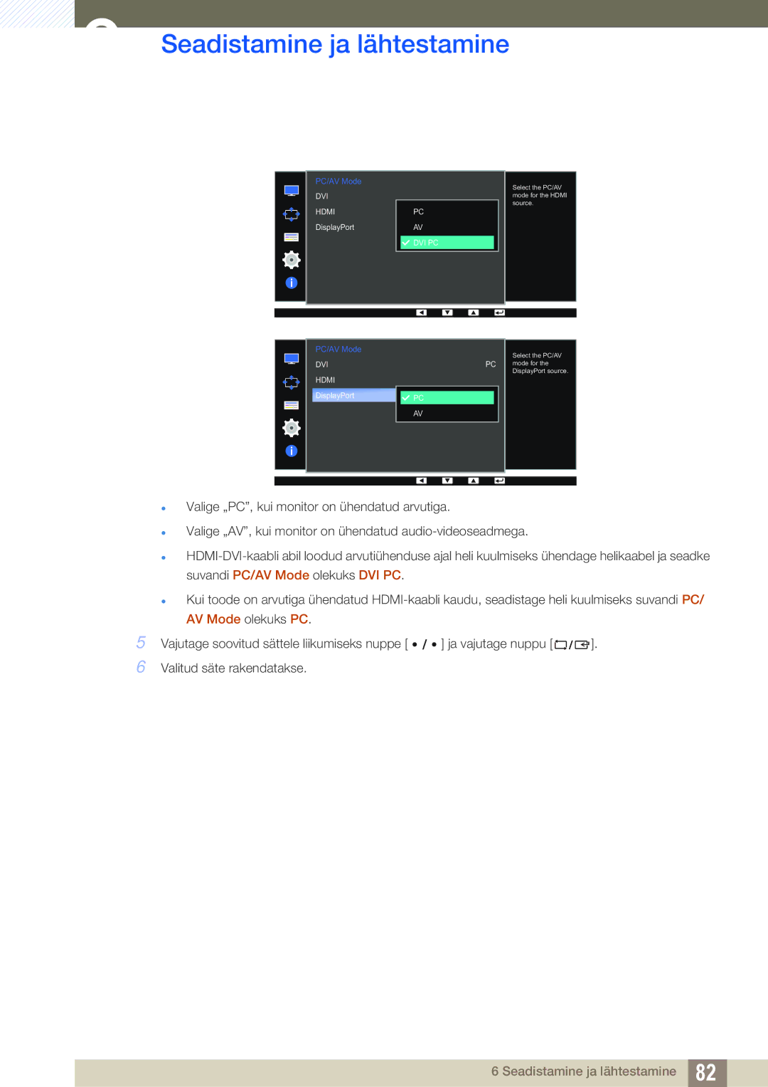 Samsung LS27D85KTSN/EN, LS32D85KTSR/EN manual Select the PC/AV mode for the DisplayPort source 