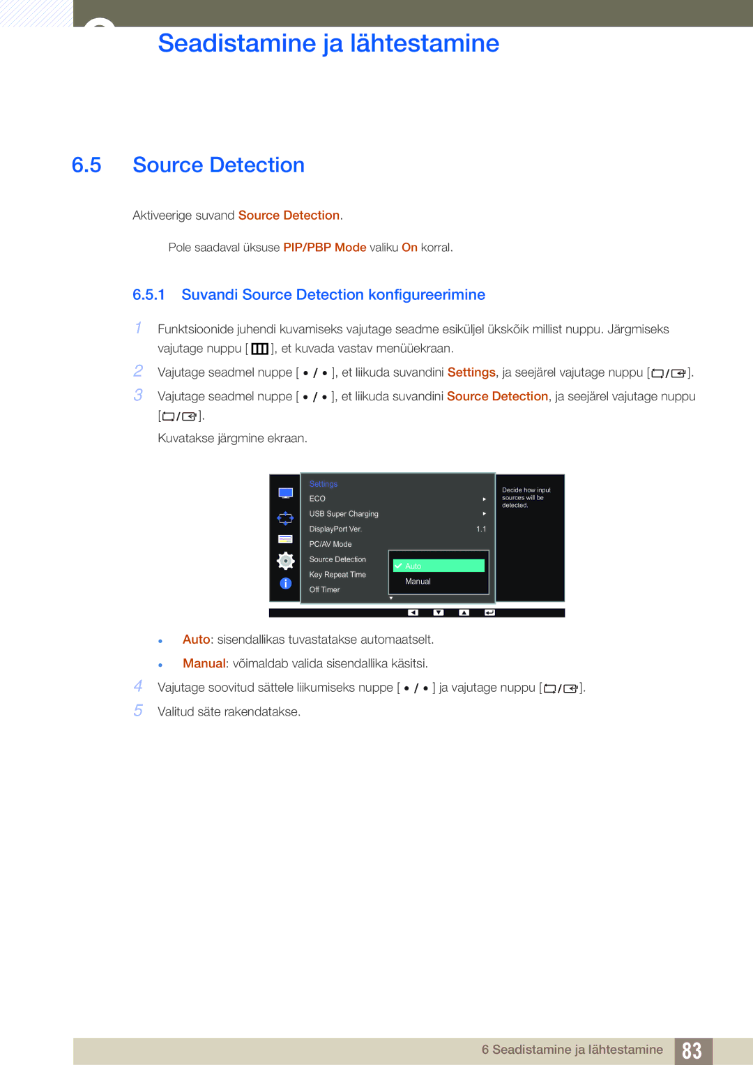 Samsung LS32D85KTSR/EN, LS27D85KTSN/EN manual Suvandi Source Detection konfigureerimine 