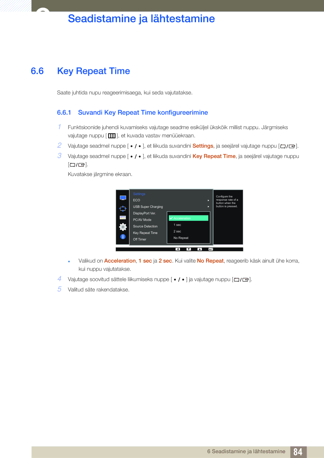 Samsung LS27D85KTSN/EN, LS32D85KTSR/EN manual Suvandi Key Repeat Time konfigureerimine 