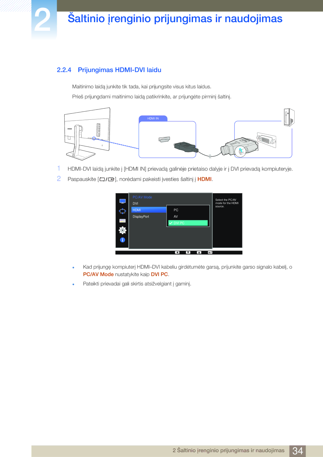 Samsung LS27D85KTSN/EN, LS32D85KTSR/EN manual Prijungimas HDMI-DVI laidu 