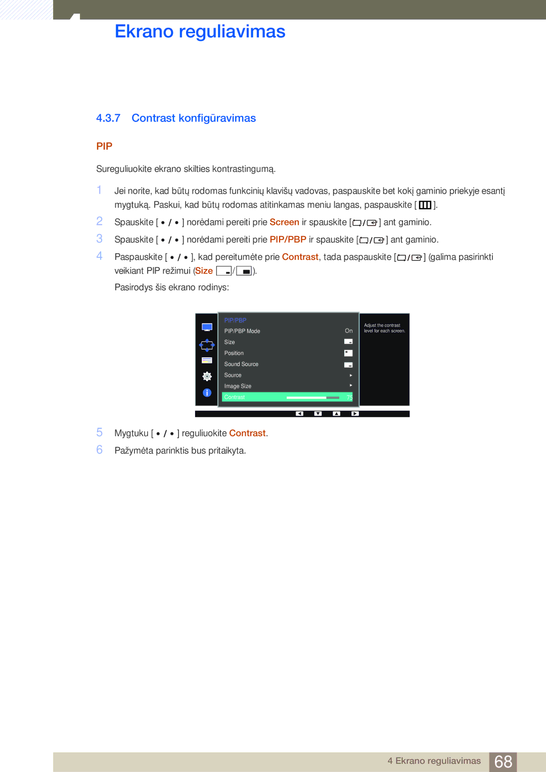 Samsung LS27D85KTSN/EN, LS32D85KTSR/EN manual Adjust the contrast level for each screen 