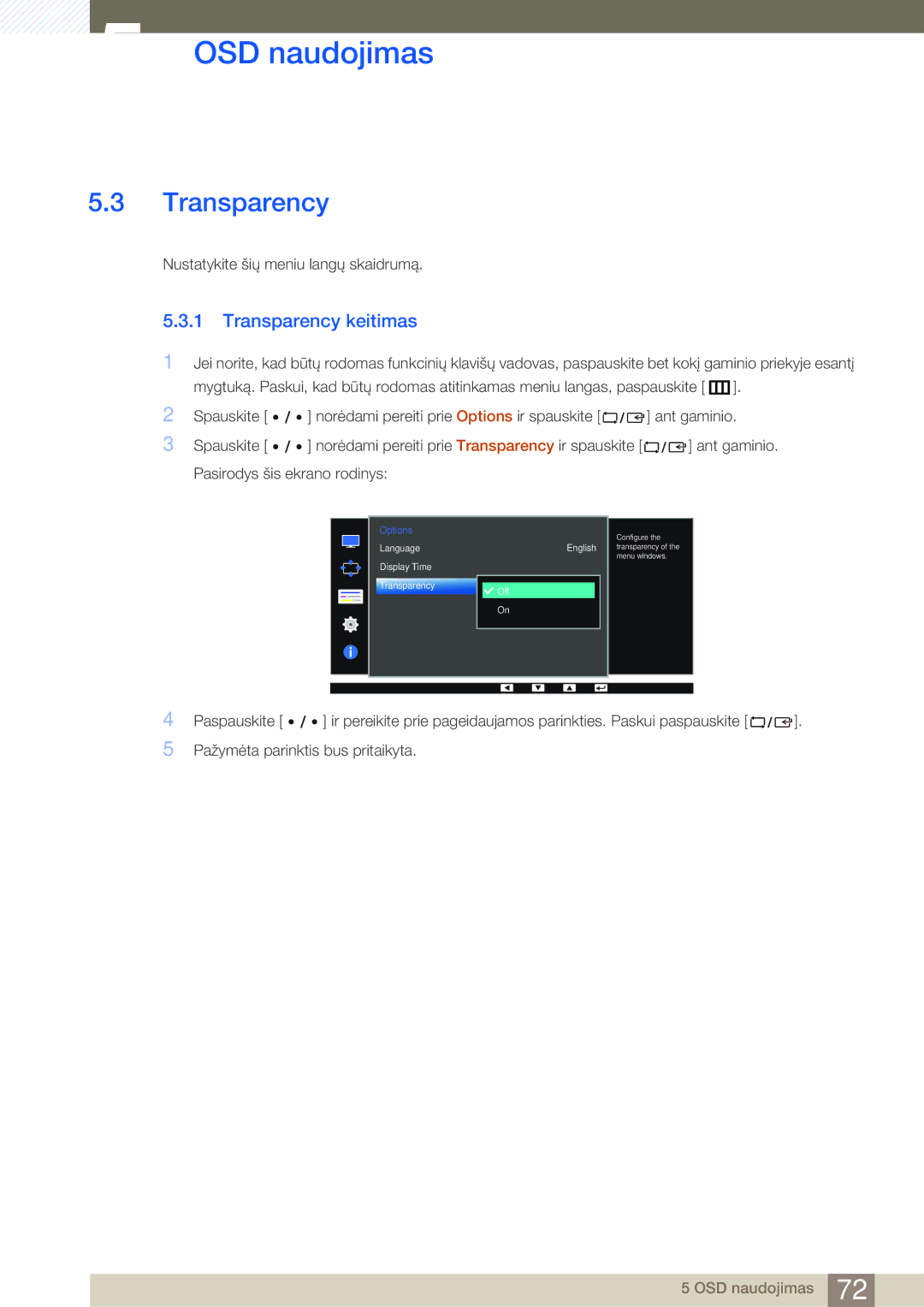 Samsung LS27D85KTSN/EN, LS32D85KTSR/EN manual Transparency keitimas 