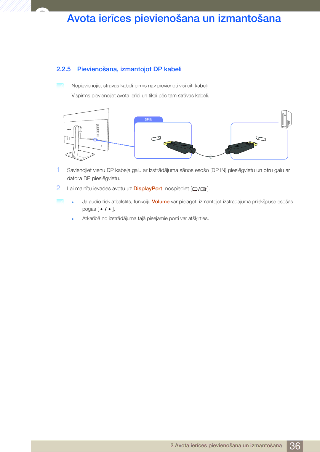 Samsung LS27D85KTSN/EN, LS32D85KTSR/EN manual Pievienošana, izmantojot DP kabeli 