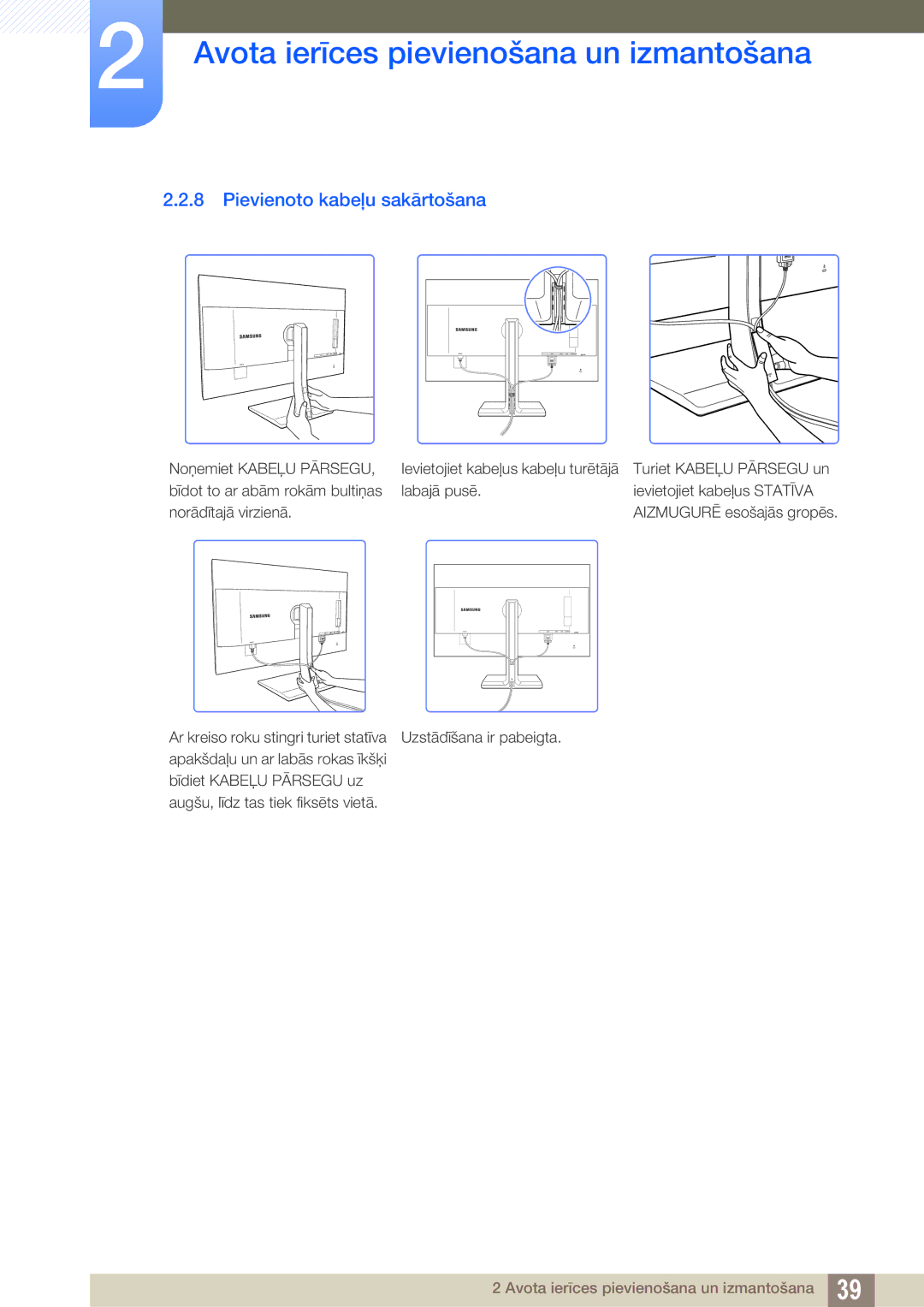 Samsung LS32D85KTSR/EN, LS27D85KTSN/EN manual Pievienoto kabeļu sakārtošana 