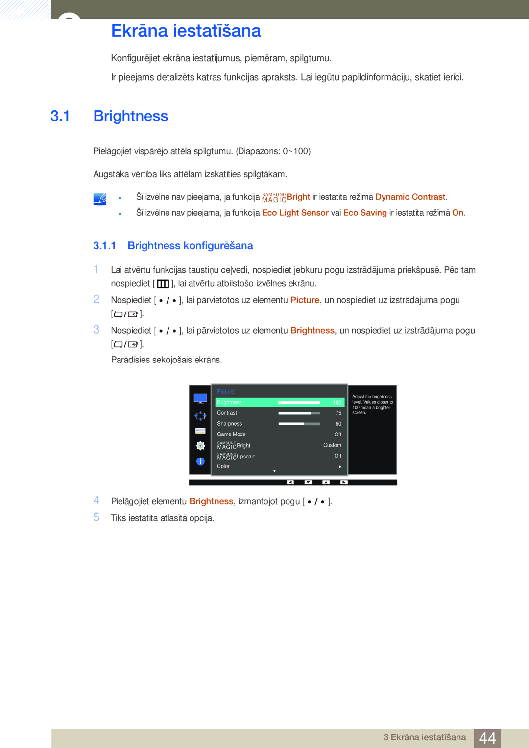 Samsung LS27D85KTSN/EN, LS32D85KTSR/EN manual Ekrāna iestatīšana, Brightness konfigurēšana 