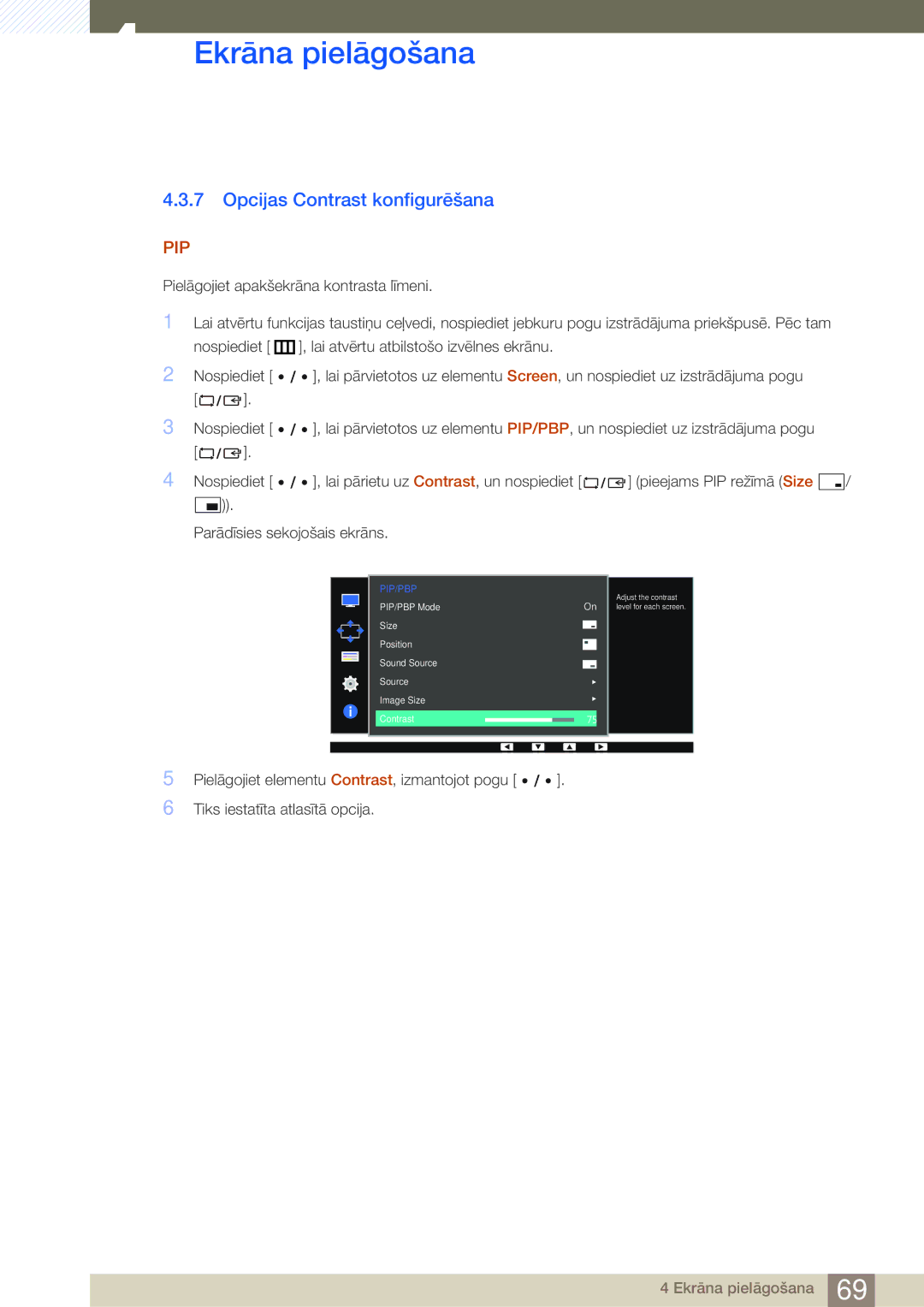 Samsung LS32D85KTSR/EN, LS27D85KTSN/EN manual Adjust the contrast level for each screen 