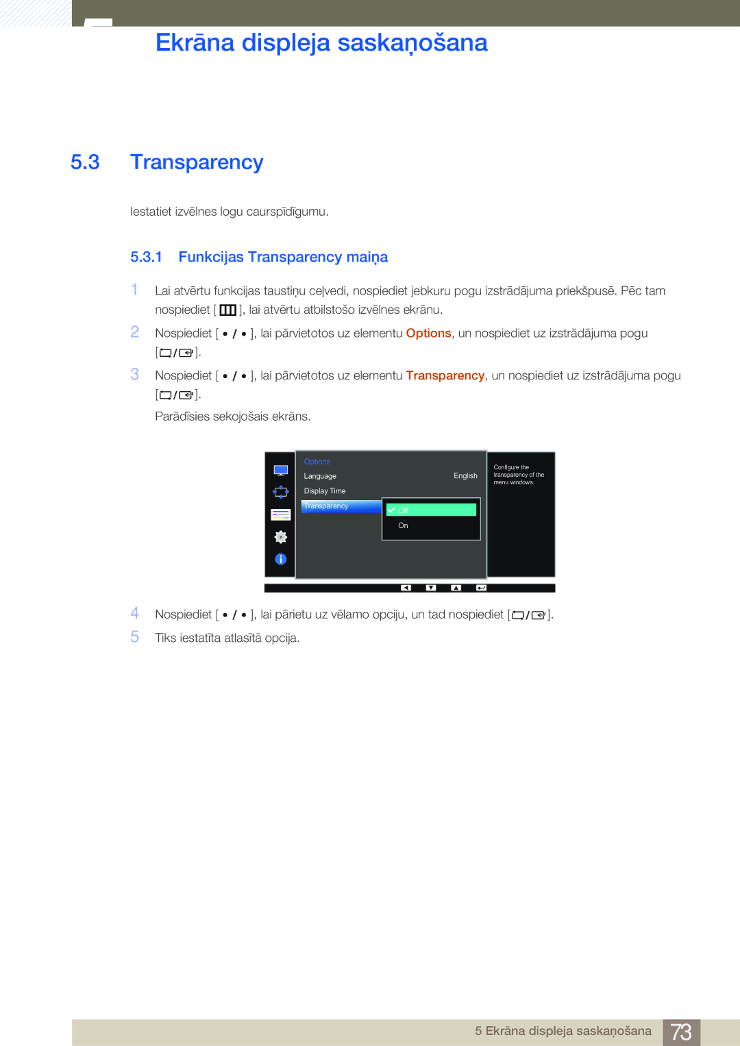 Samsung LS32D85KTSR/EN, LS27D85KTSN/EN manual Funkcijas Transparency maiņa 