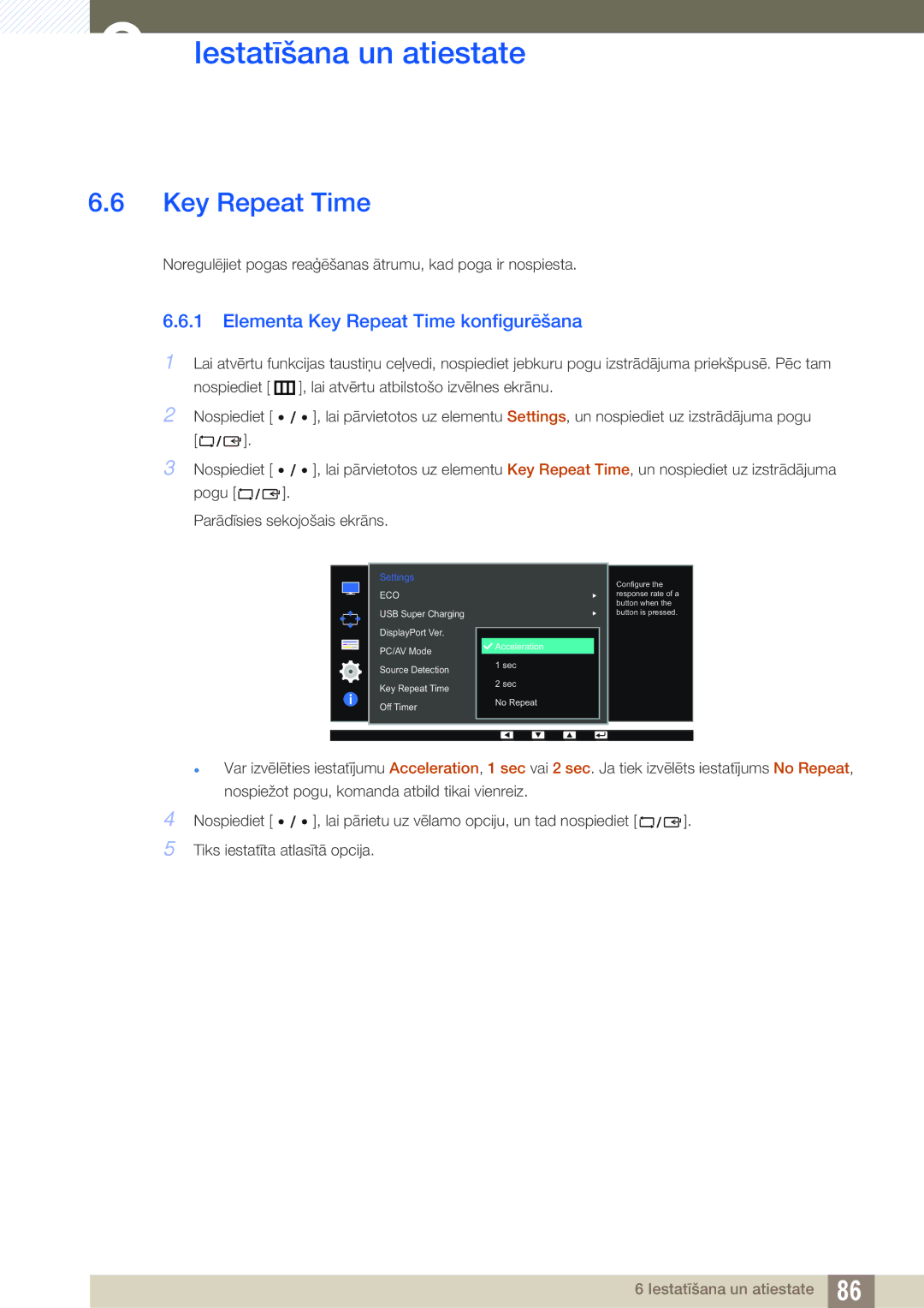 Samsung LS27D85KTSN/EN, LS32D85KTSR/EN manual Elementa Key Repeat Time konfigurēšana 