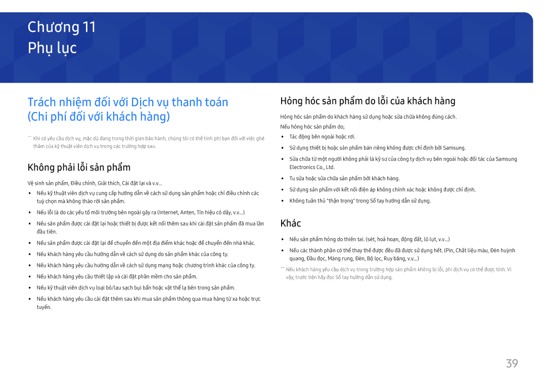 Samsung LS27E330HS/XV manual Phu luc, Không phai lỗi san phẩm, Hỏng hóc san phẩm do lỗi của khach hàng, Khac 