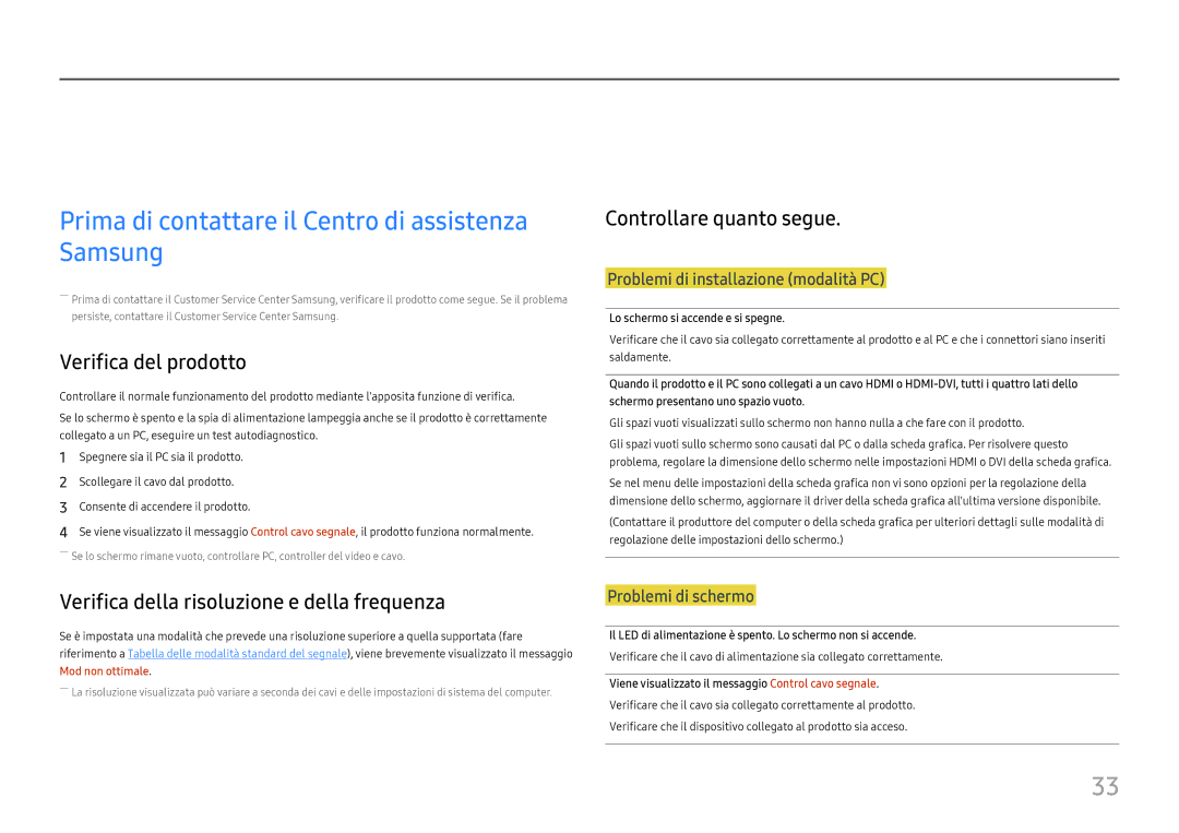 Samsung LS27E330HSX/EN manual Guida alla risoluzione dei problemi, Prima di contattare il Centro di assistenza Samsung 