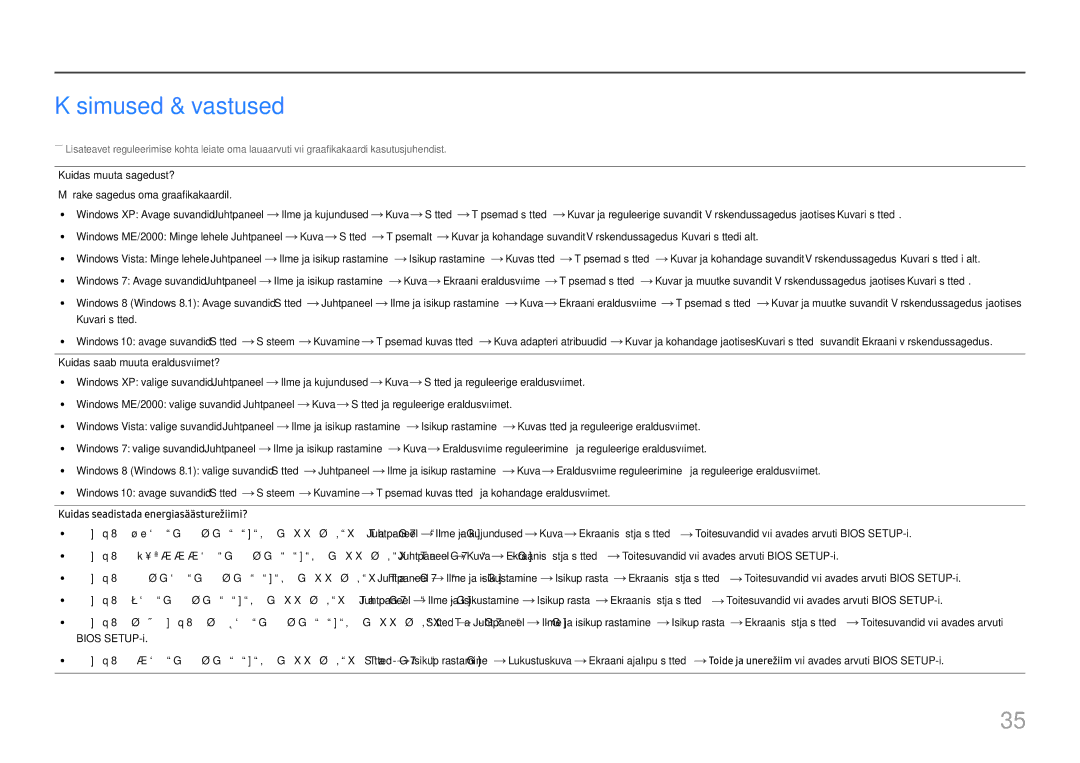 Samsung LS27E330HZX/EN manual Küsimused & vastused, Kuidas muuta sagedust?, Kuidas saab muuta eraldusvõimet? 