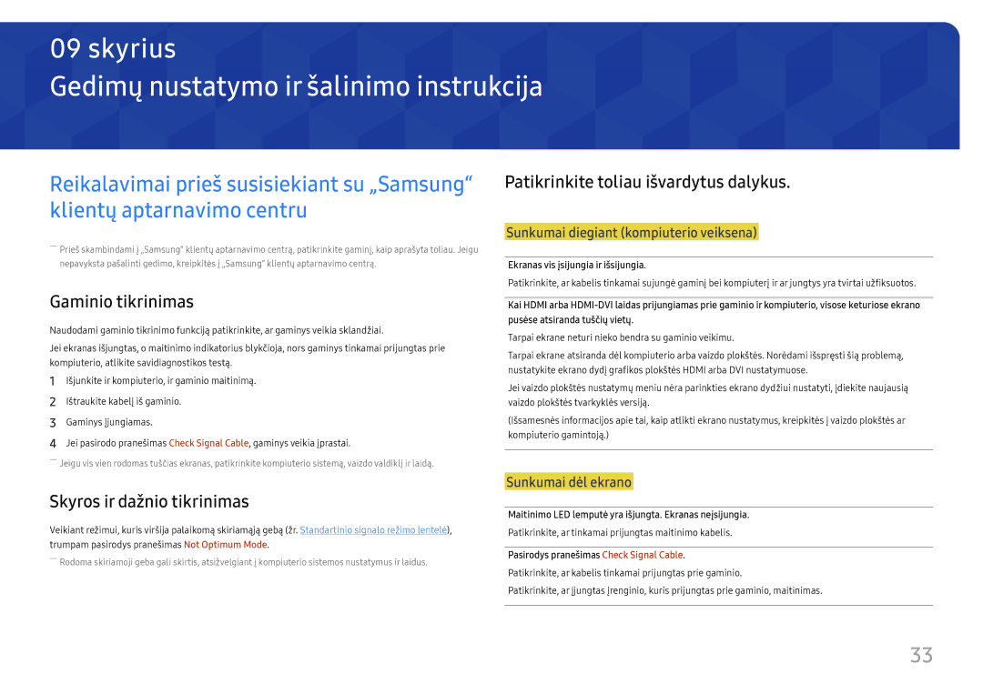 Samsung LS27E330HZX/EN manual Gedimų nustatymo ir šalinimo instrukcija, Patikrinkite toliau išvardytus dalykus 