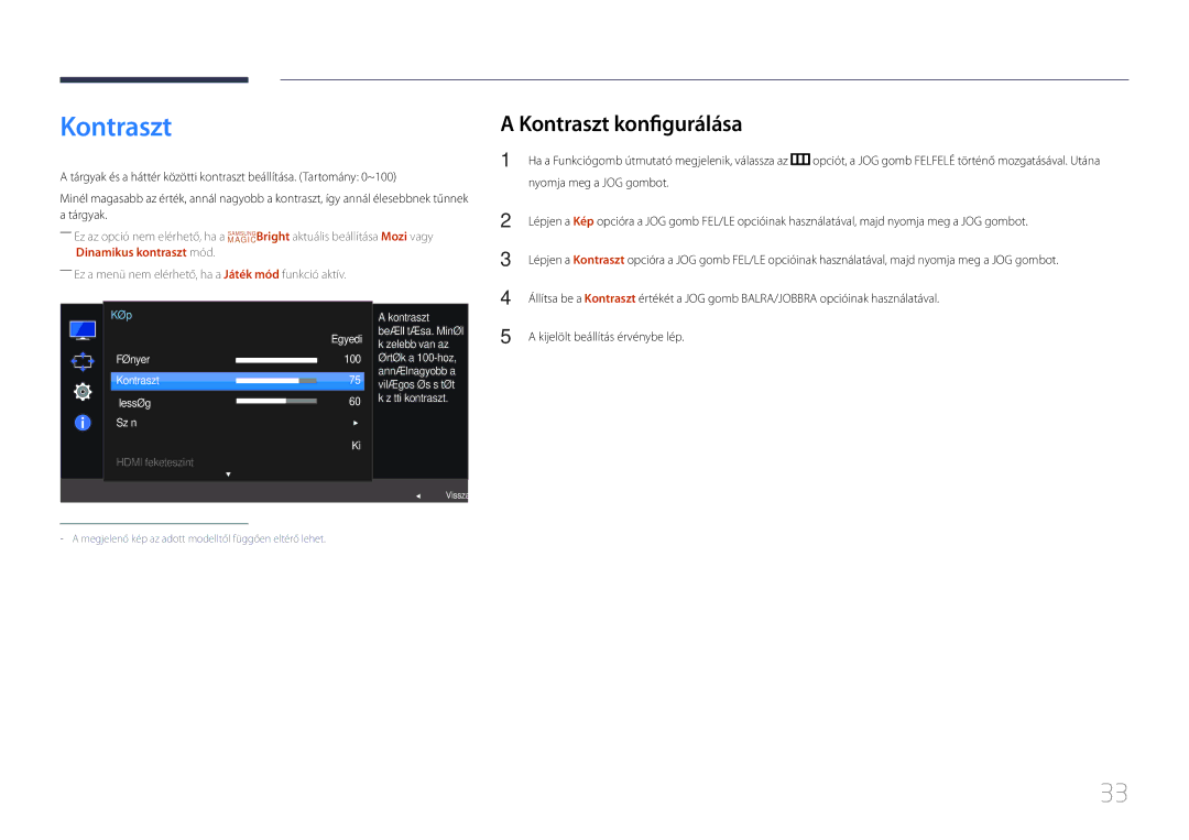 Samsung LS24E370DL/EN manual Kontraszt konfigurálása, Fényerő Kontraszt Élesség Szín, 100, 60 közötti kontraszt 