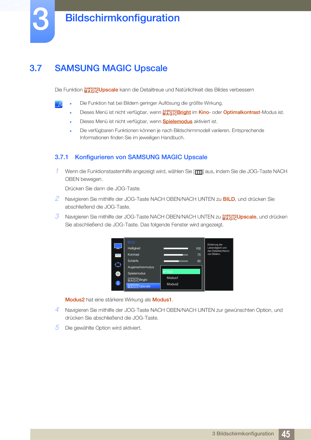 Samsung LS22E390HS/EN, LS27E390HS/EN, LS24E390HL/EN, LS24E391HL/EN, LS27E391HS/EN Konfigurieren von Samsung Magic Upscale 