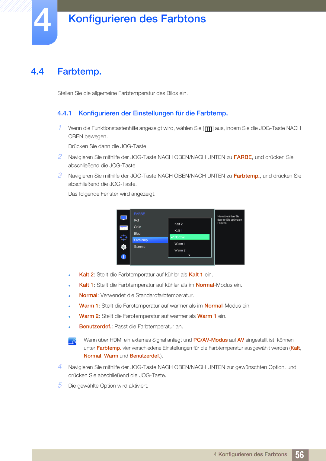 Samsung LS24E391HL/EN, LS27E390HS/EN, LS24E390HL/EN, LS22E390HS/EN manual Konfigurieren der Einstellungen für die Farbtemp 