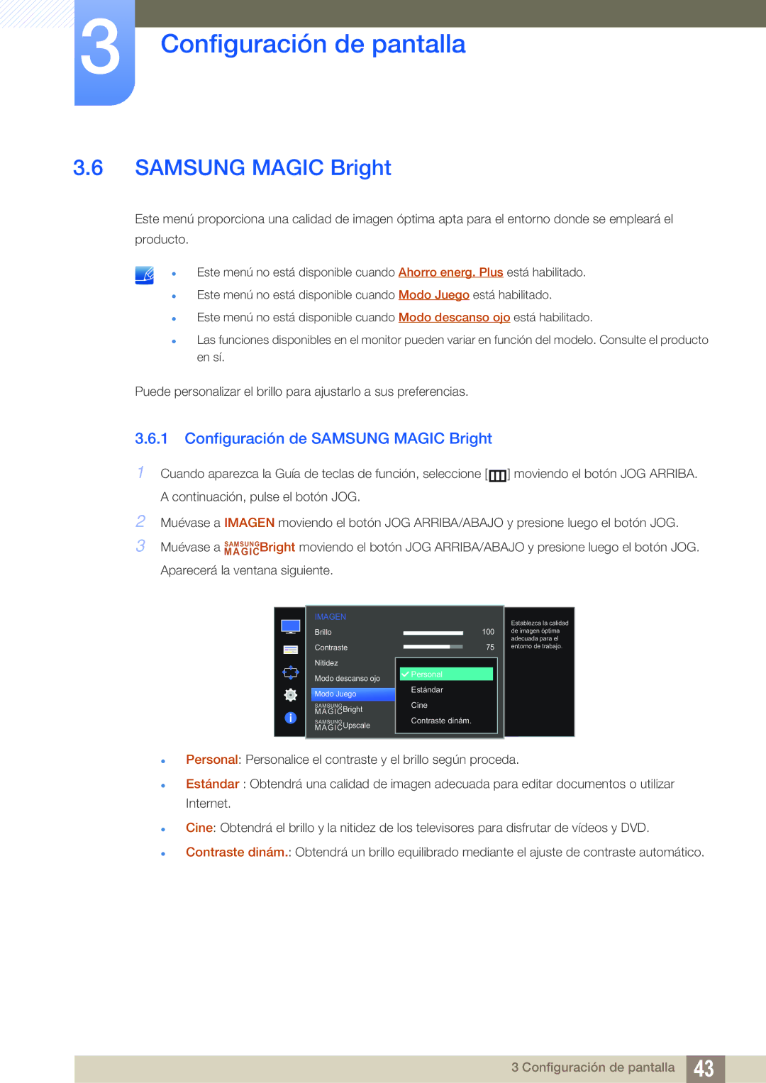 Samsung LS24E390HL/EN, LS27E390HS/EN, LS24E391HL/EN, LS22E390HS/EN, LS27E391HS/EN Configuración de Samsung Magic Bright 