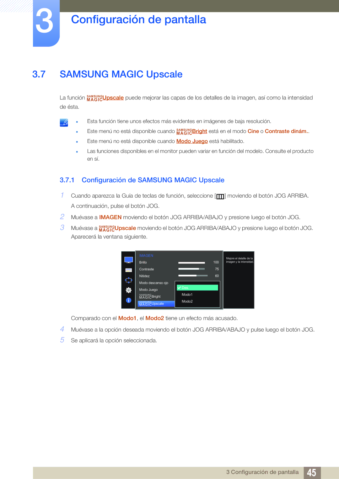 Samsung LS22E390HS/EN, LS27E390HS/EN, LS24E390HL/EN, LS24E391HL/EN, LS27E391HS/EN Configuración de Samsung Magic Upscale 