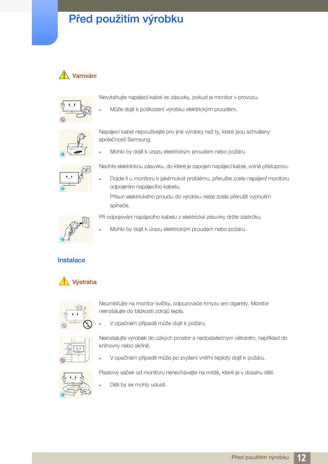 Samsung LS22E391HS/EN, LS27E390HS/EN, LS24E390HL/EN, LS24E391HL/EN, LS22E390HS/EN, LS27E391HS/EN manual Instalace, Varování 