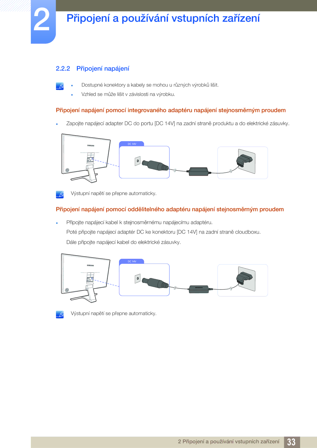 Samsung LS22E391HS/EN, LS27E390HS/EN, LS24E390HL/EN, LS24E391HL/EN, LS22E390HS/EN, LS27E391HS/EN manual 2 Připojení napájení 