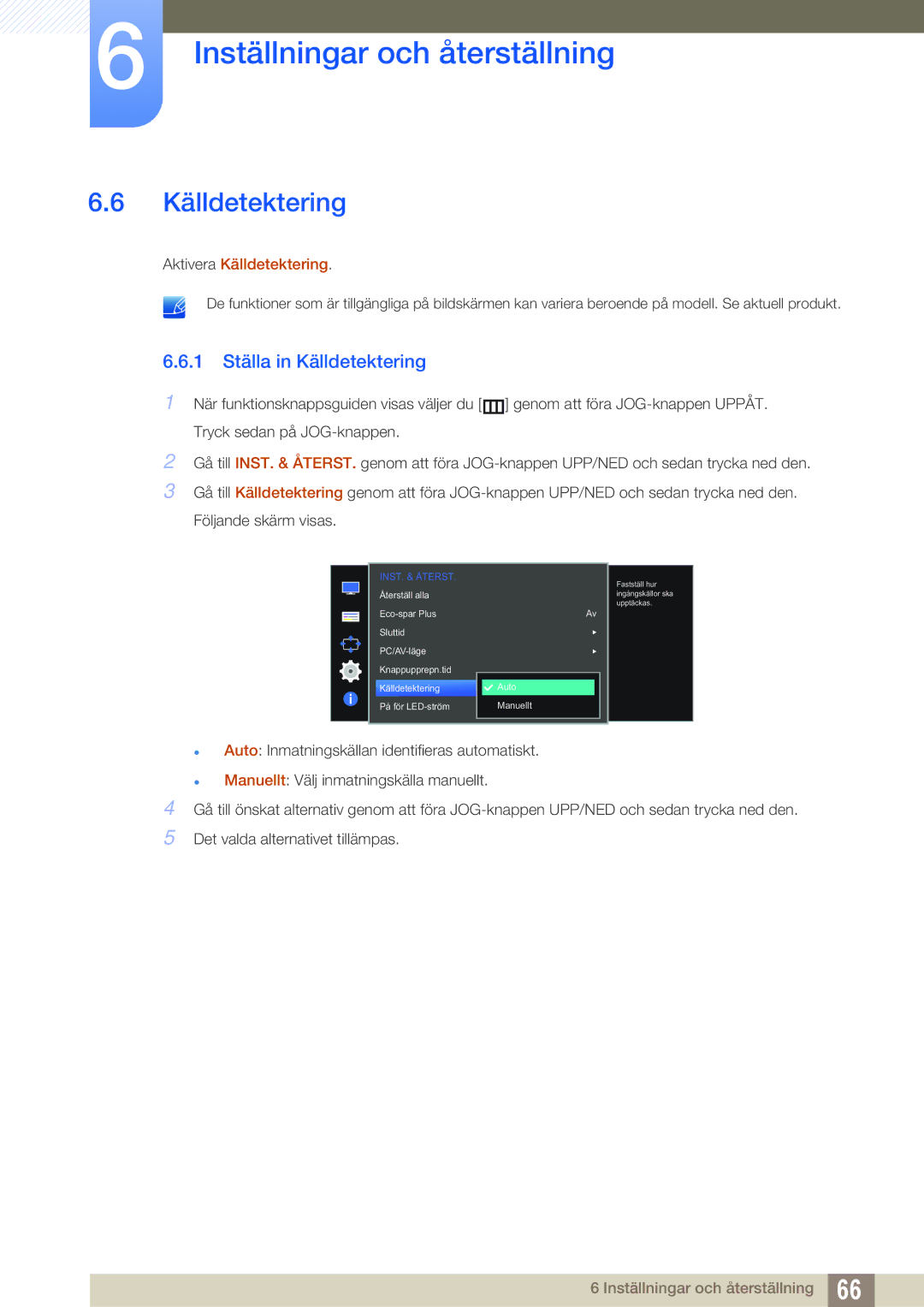 Samsung LS27E390HS/EN, LS24E390HL/EN, LS24E391HL/EN, LS22E390HS/EN, LS27E391HS/EN manual 1 Ställa in Källdetektering 