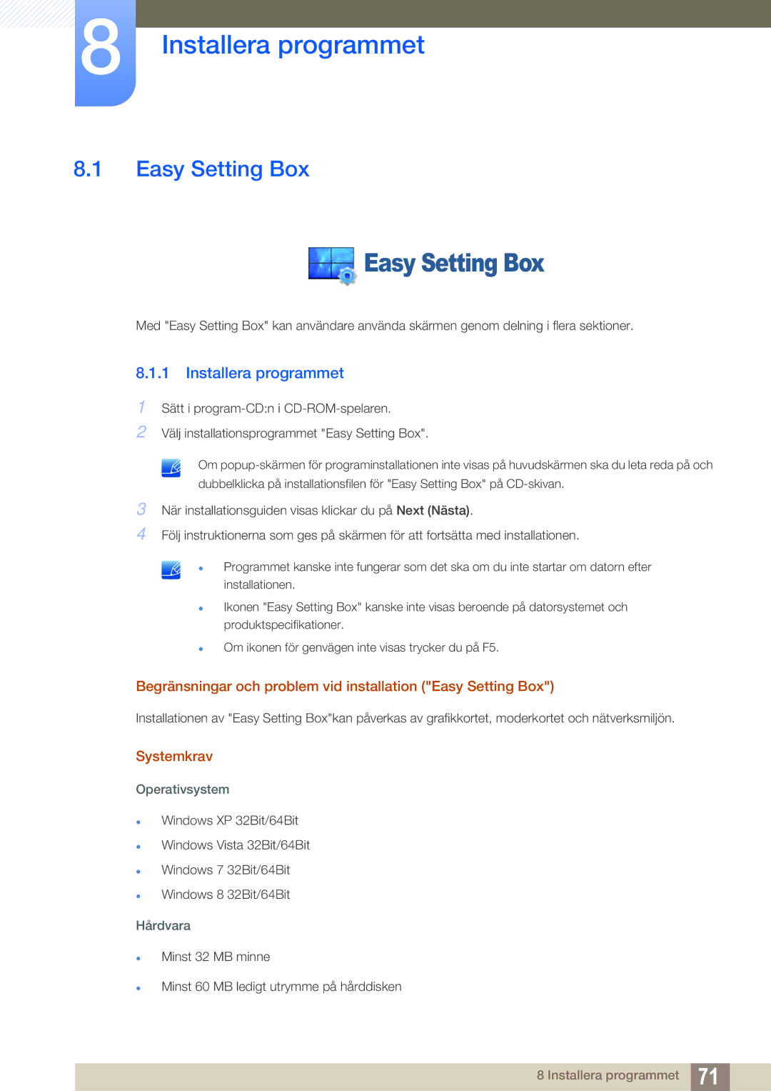 Samsung LS22E391HS/EN Installera programmet, Begränsningar och problem vid installation Easy Setting Box, Systemkrav 