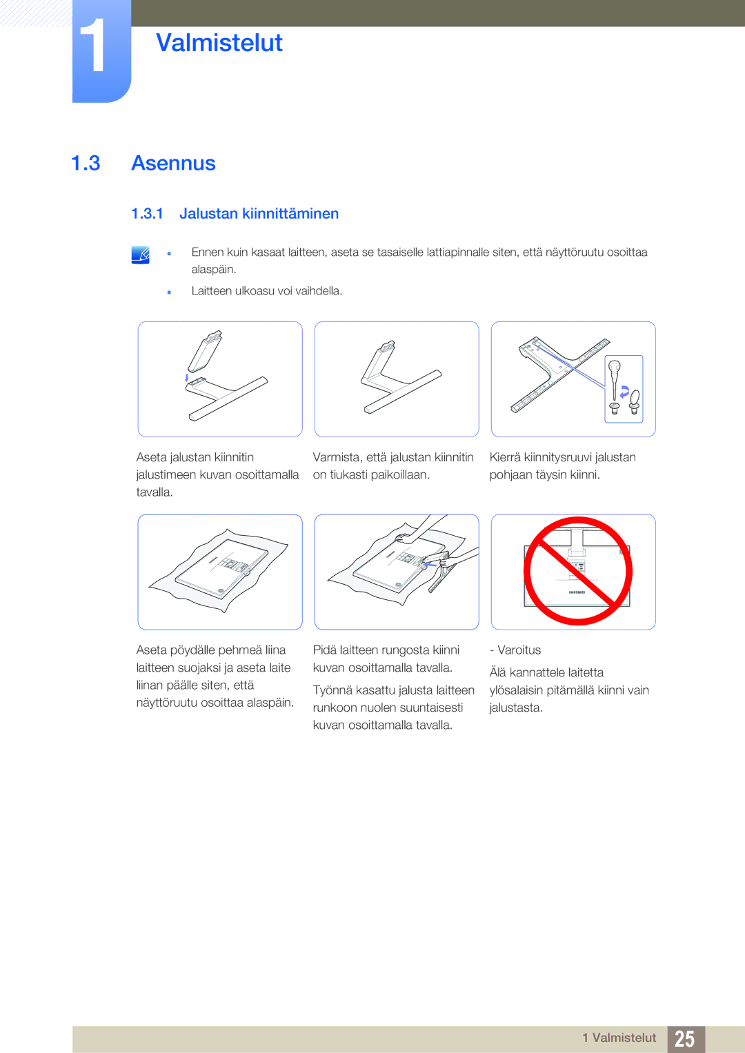 Samsung LS24E390HL/EN, LS27E390HS/EN, LS24E391HL/EN, LS22E390HS/EN, LS27E391HS/EN manual Asennus, Jalustan kiinnittäminen 