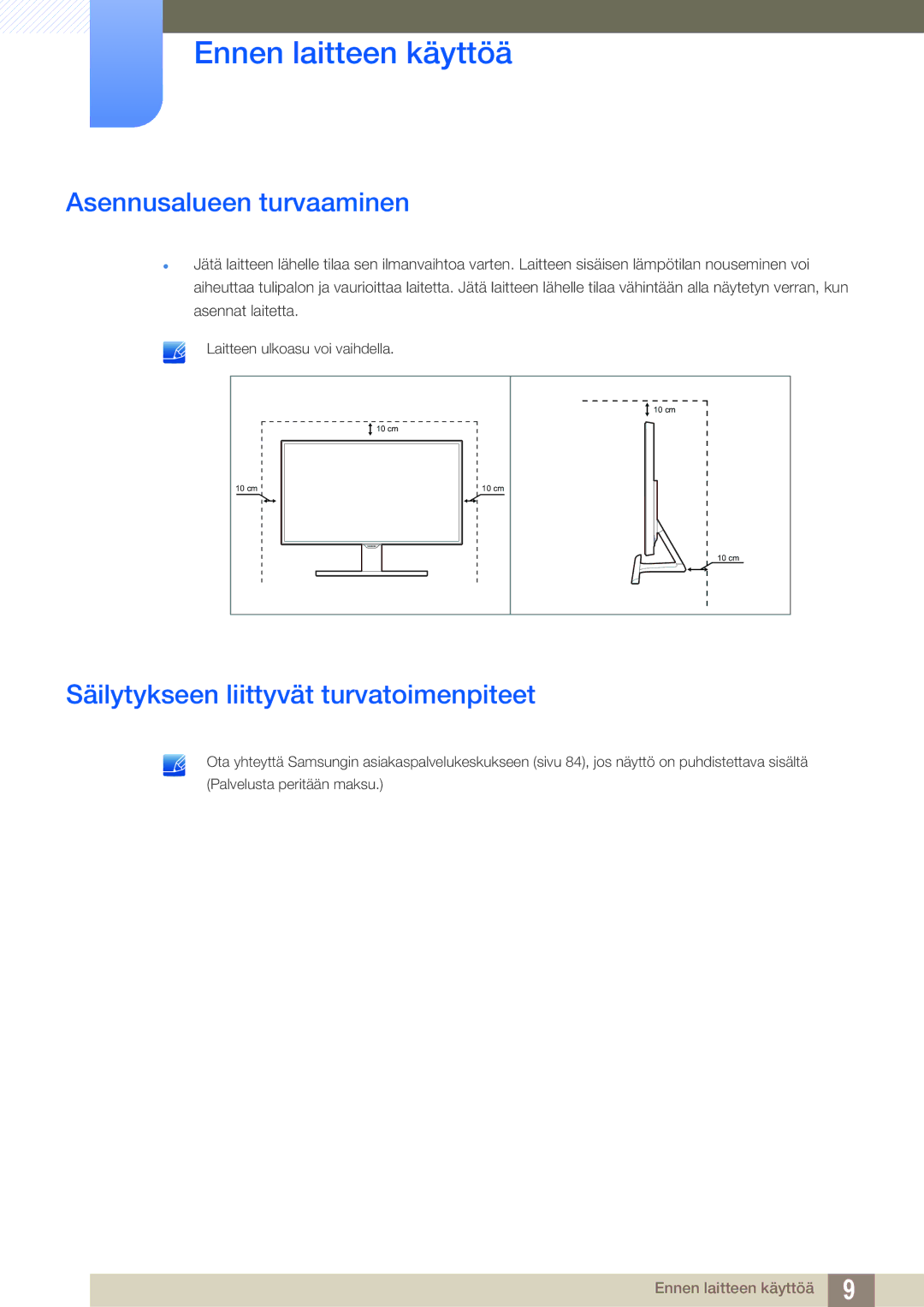 Samsung LS22E390HS/EN, LS27E390HS/EN, LS24E390HL/EN Asennusalueen turvaaminen, Säilytykseen liittyvät turvatoimenpiteet 