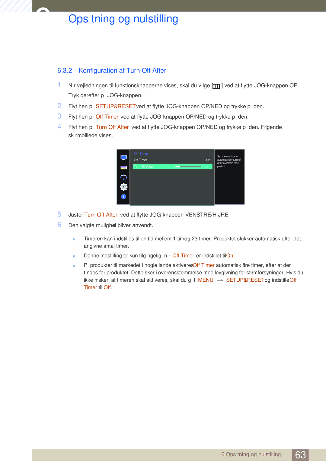 Samsung LS22E390HS/EN, LS27E390HS/EN, LS24E390HL/EN, LS24E391HL/EN, LS27E391HS/EN manual Konfiguration af Turn Off After 