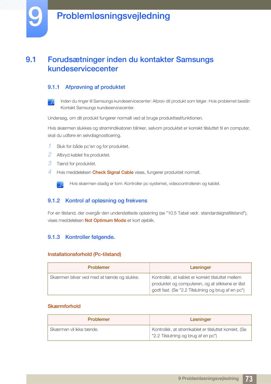 Samsung LS24E390HL/EN, LS27E390HS/EN Problemløsningsvejledning, Afprøvning af produktet, Kontrol af opløsning og frekvens 