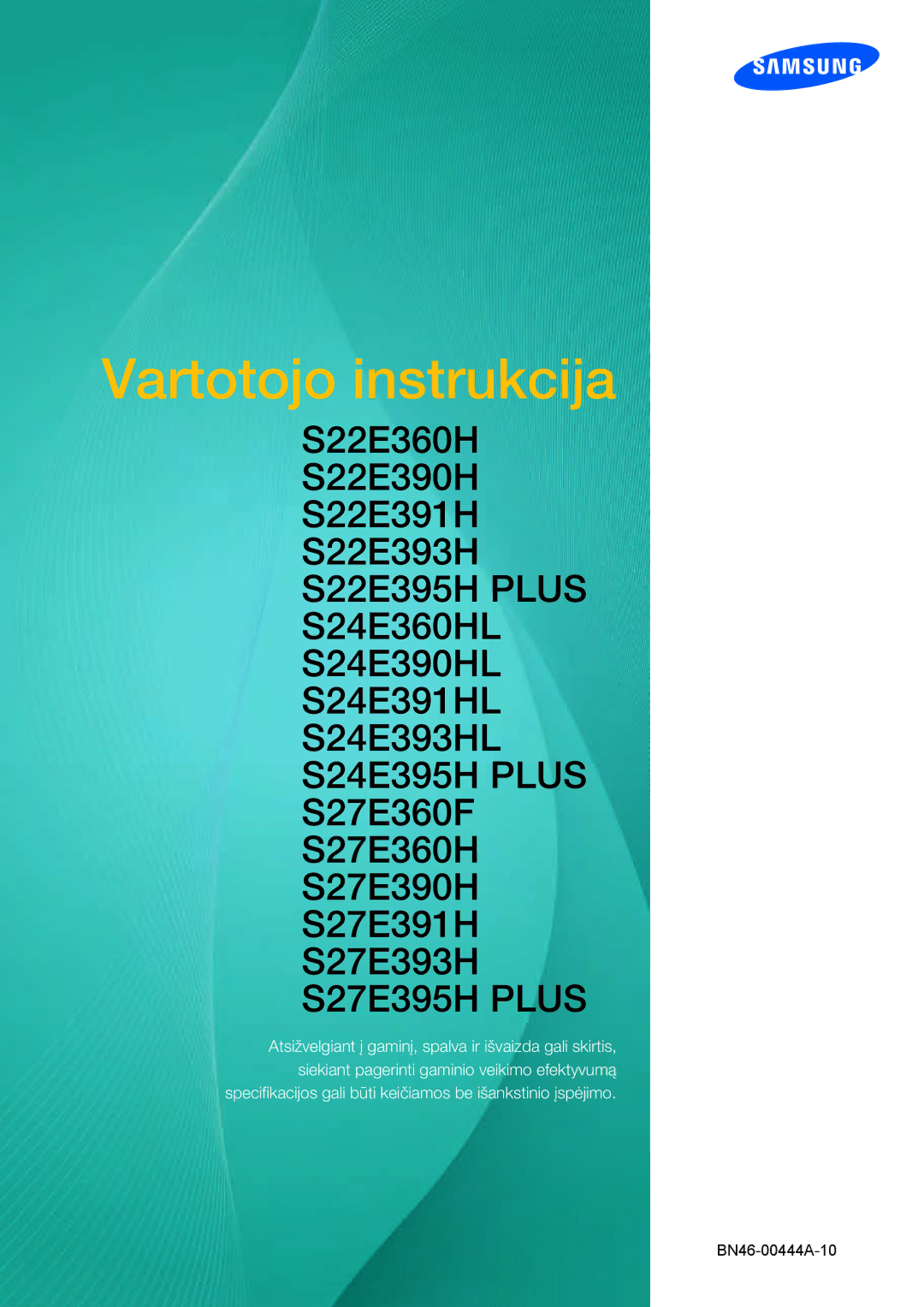 Samsung LS24E390HL/EN, LS27E390HS/EN, LS24E391HL/EN, LS22E390HS/EN, LS27E391HS/EN, LS22E391HS/EN manual Vartotojo instrukcija 