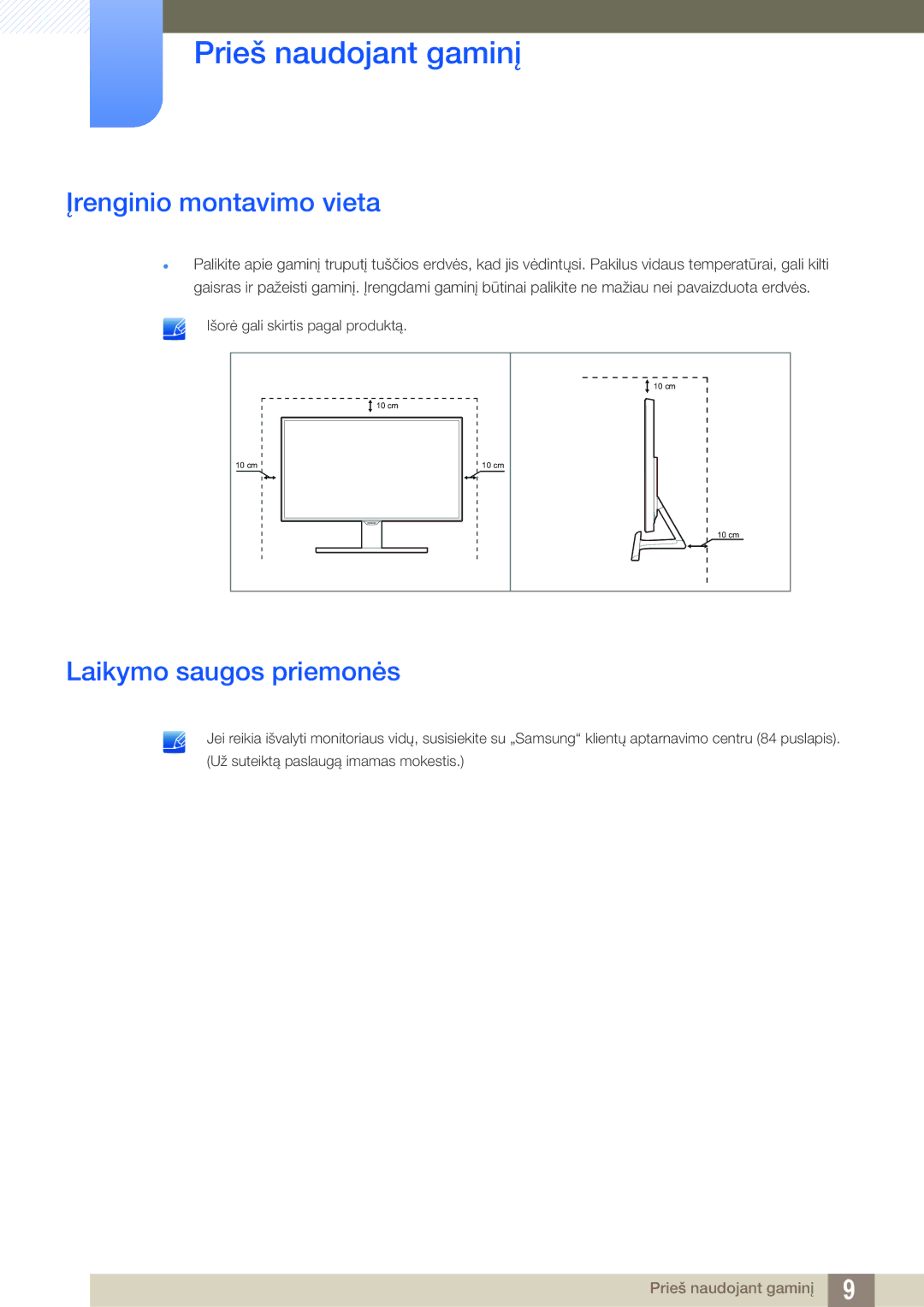 Samsung LS22E390HS/EN, LS27E390HS/EN, LS24E390HL/EN, LS24E391HL/EN manual Įrenginio montavimo vieta, Laikymo saugos priemonės 