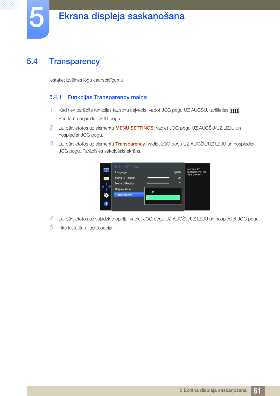 Samsung LS24E390HL/EN, LS27E390HS/EN, LS24E391HL/EN, LS22E390HS/EN, LS27E391HS/EN manual Funkcijas Transparency maiņa 