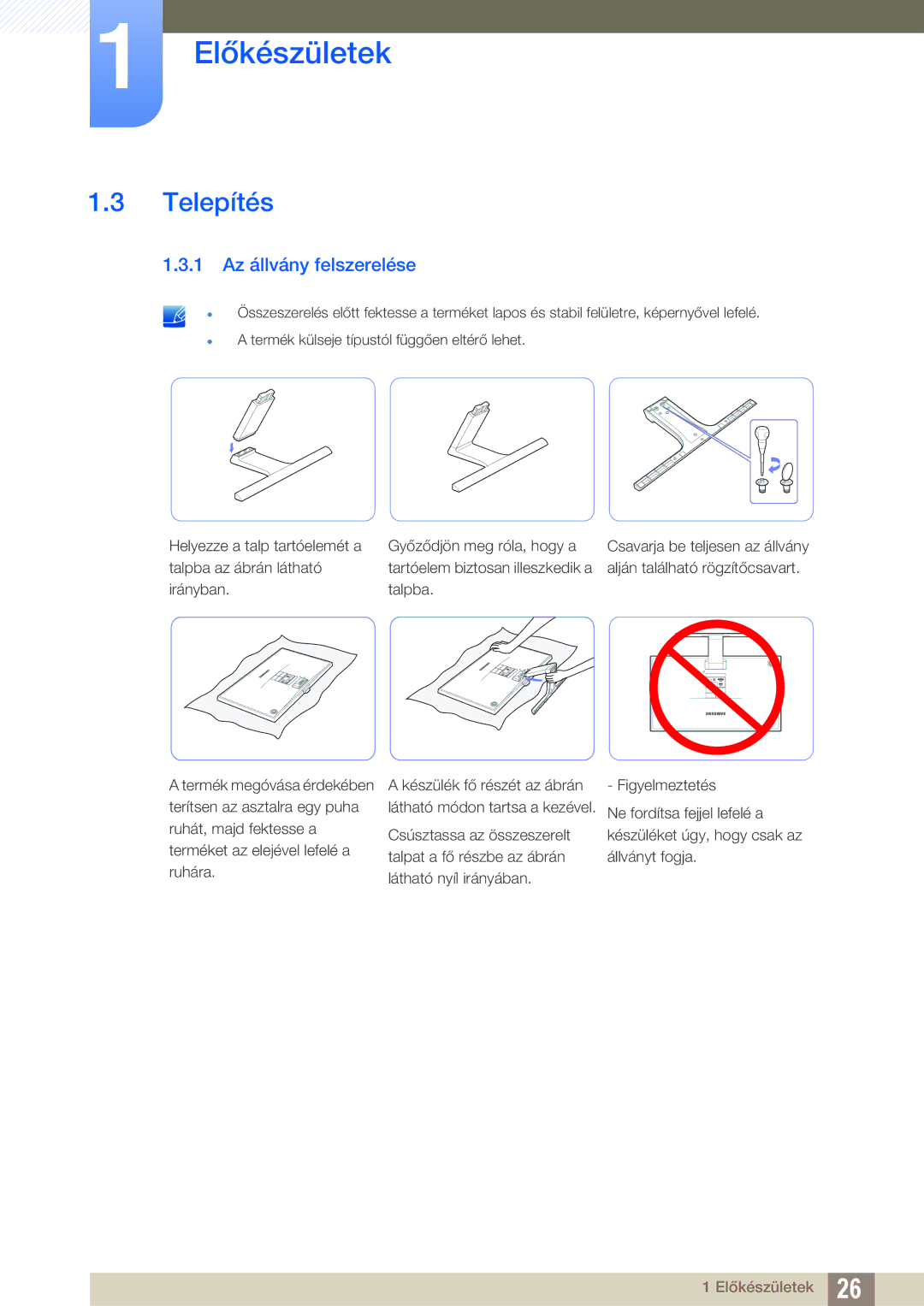 Samsung LS22E391HS/EN, LS27E390HS/EN, LS24E390HL/EN, LS24E391HL/EN, LS22E390HS/EN manual Telepítés, 1 Az állvány felszerelése 