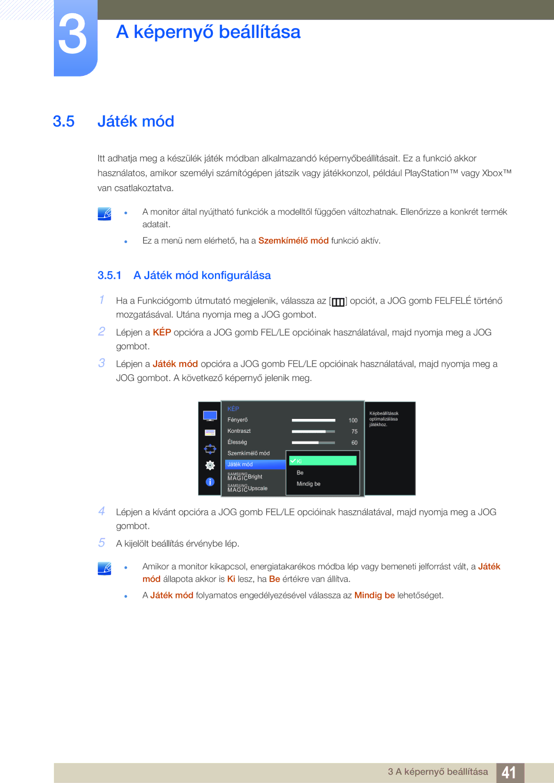 Samsung LT24E390EI/EN, LS27E390HS/EN, LS24E390HL/EN, LS24E391HL/EN, LS22E390HS/EN manual 1 a Játék mód konfigurálása 