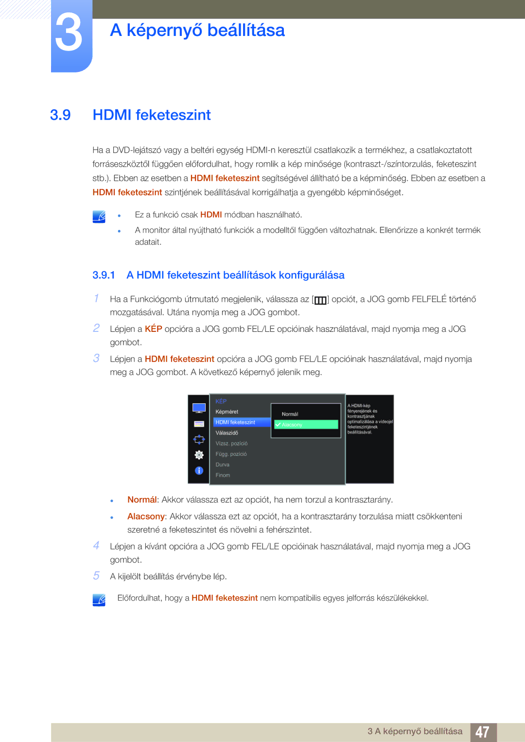 Samsung LS22E391HS/EN, LS27E390HS/EN, LS24E390HL/EN, LS24E391HL/EN manual Hdmi feketeszint beállítások konfigurálása 