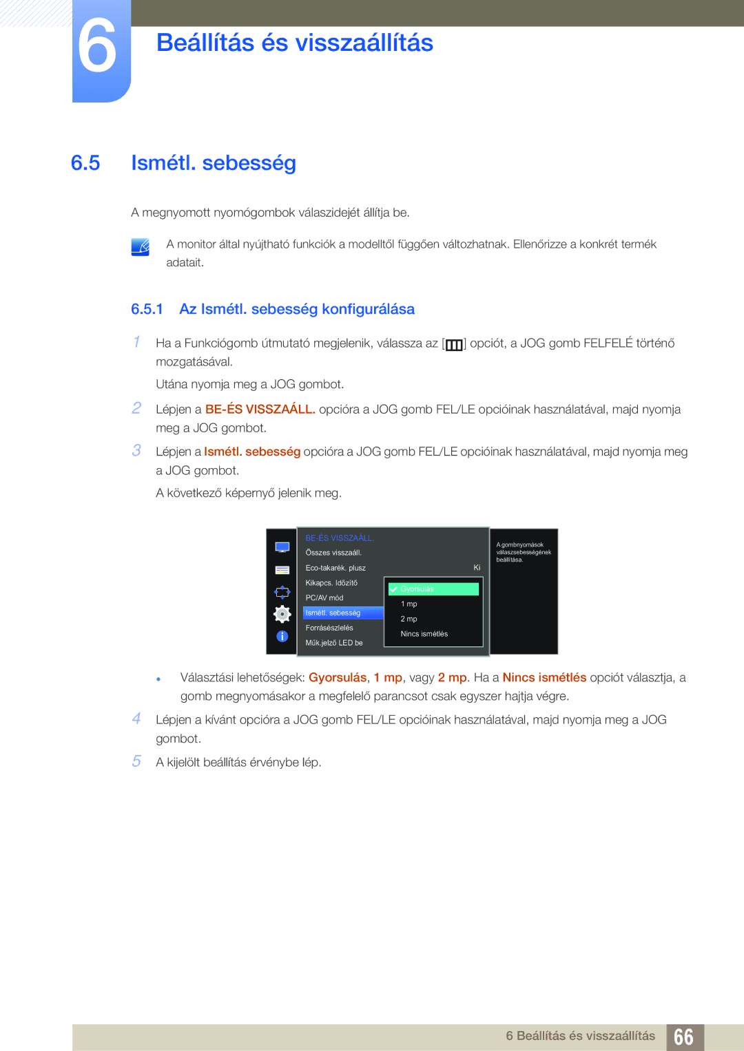 Samsung LS22E390HS/EN, LS27E390HS/EN, LS24E390HL/EN, LS24E391HL/EN, LS27E391HS/EN manual Az Ismétl. sebesség konfigurálása 