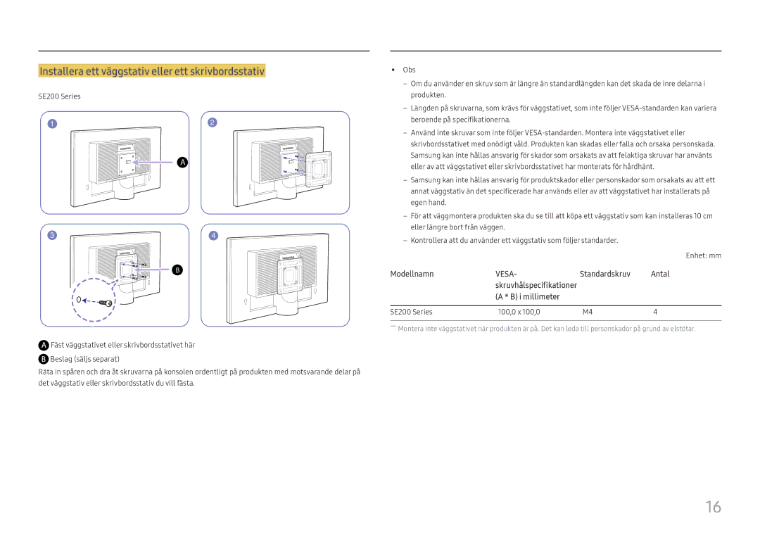 Samsung LS27E45KBH/EN, LS27E45KDHC/XE Installera ett väggstativ eller ett skrivbordsstativ, SE200 Series 100,0 x 100,0 