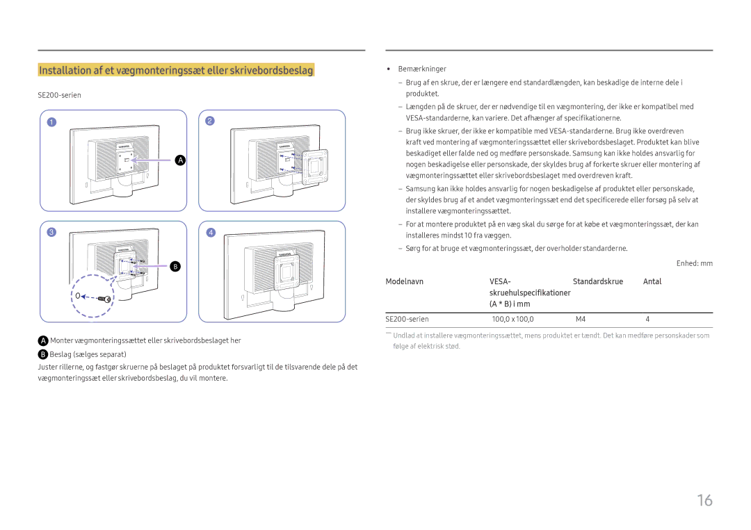 Samsung LS27E45KBH/EN manual Installation af et vægmonteringssæt eller skrivebordsbeslag, SE200-serien 100,0 x 100,0 