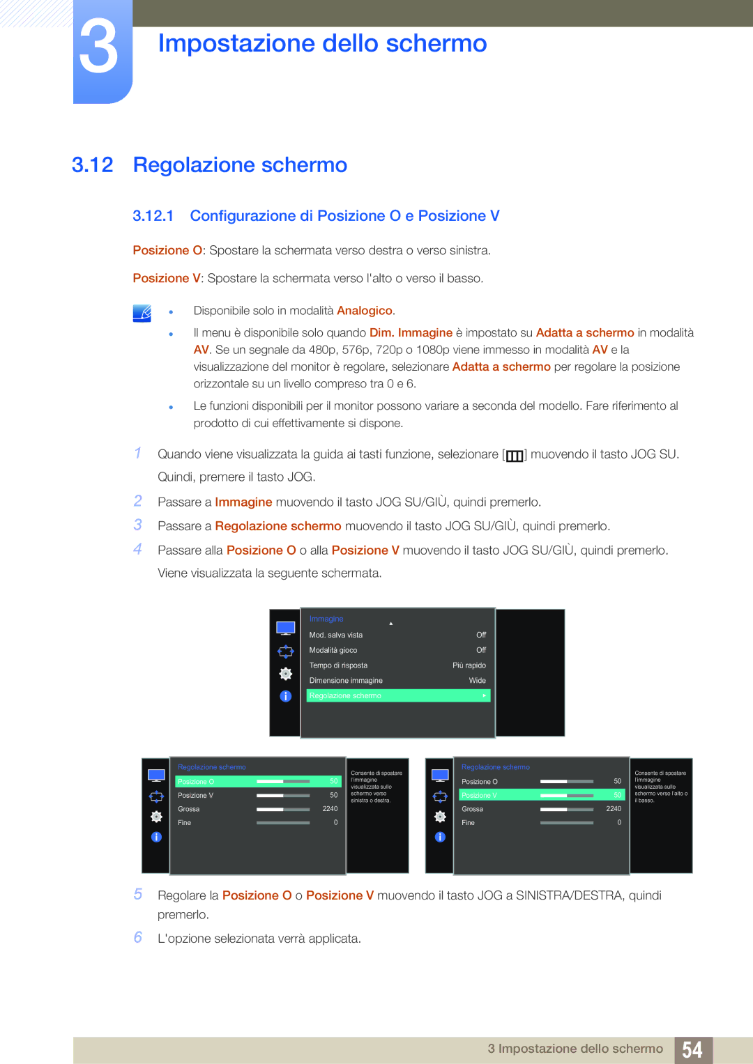 Samsung LS27E510CS/EN manual Regolazione schermo, Configurazione di Posizione O e Posizione 