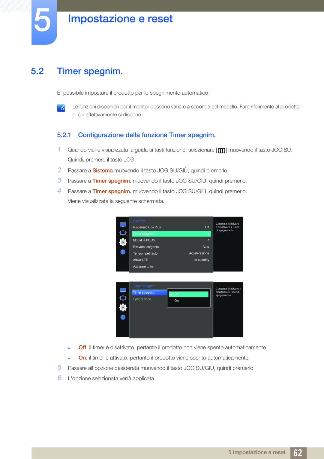 Samsung LS27E510CS/EN manual Configurazione della funzione Timer spegnim 