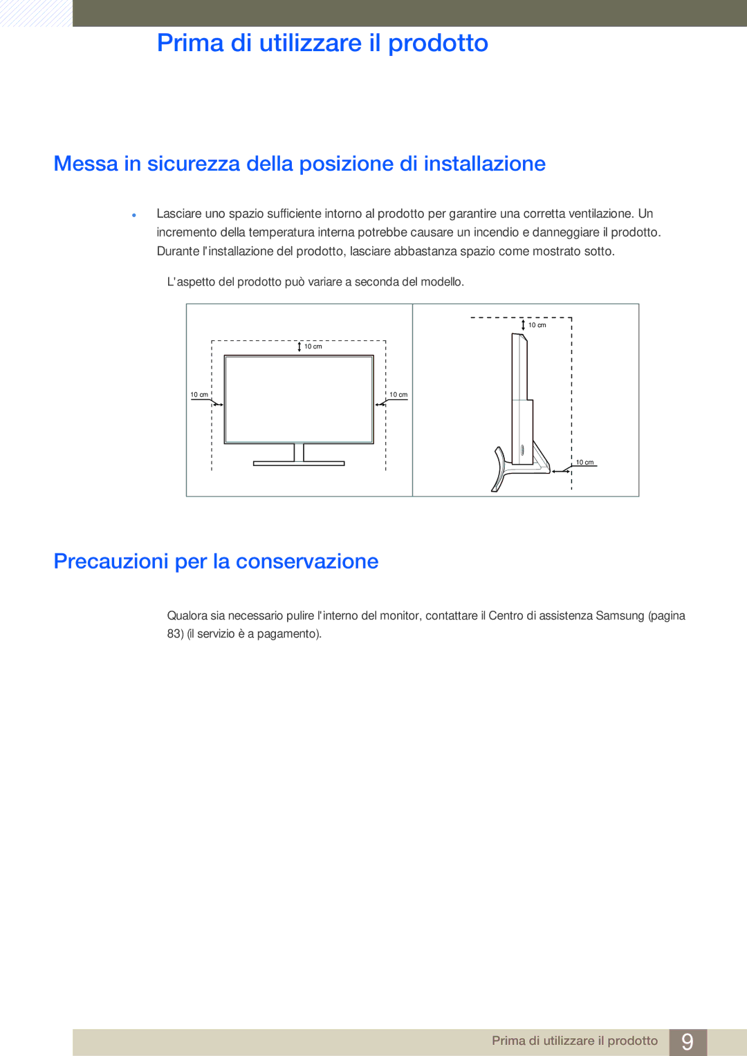 Samsung LS27E510CS/EN manual Messa in sicurezza della posizione di installazione, Precauzioni per la conservazione 