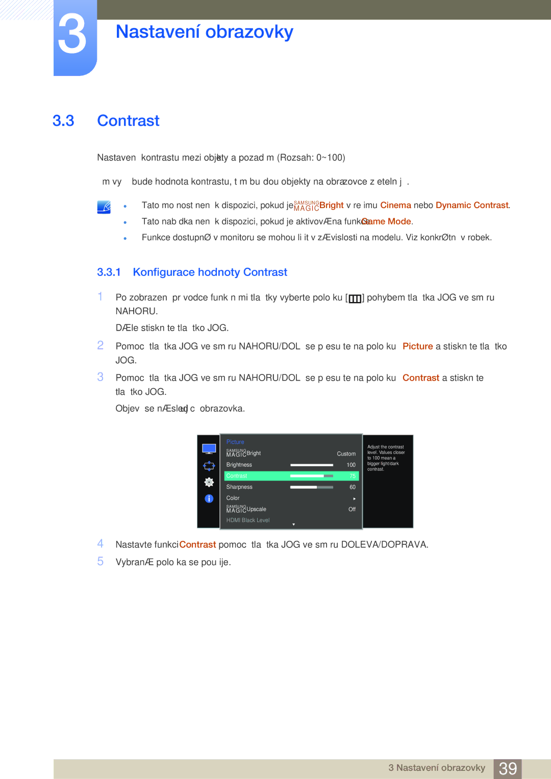 Samsung LS27E510CS/EN manual Konfigurace hodnoty Contrast 