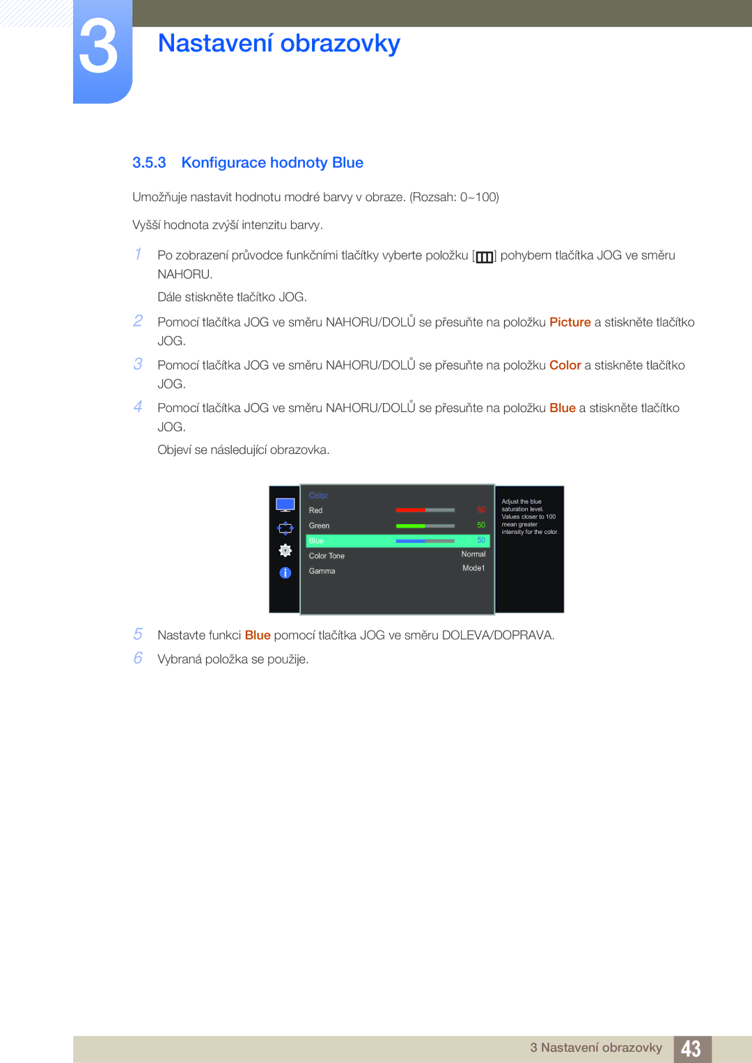 Samsung LS27E510CS/EN manual Konfigurace hodnoty Blue 