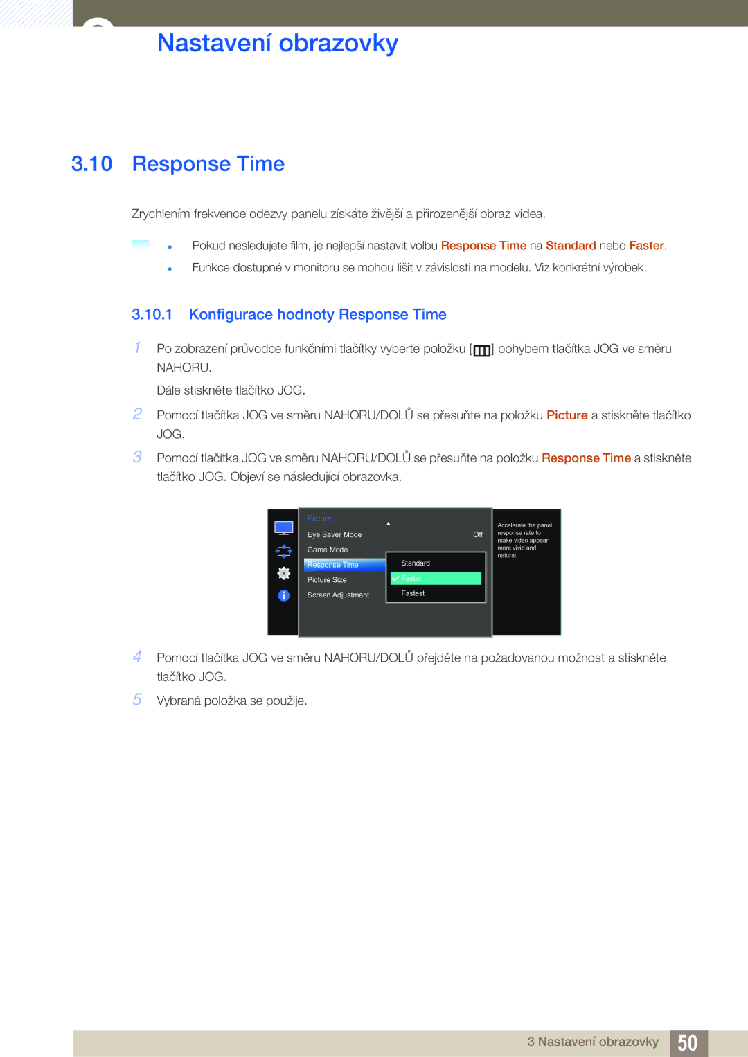 Samsung LS27E510CS/EN manual Konfigurace hodnoty Response Time 