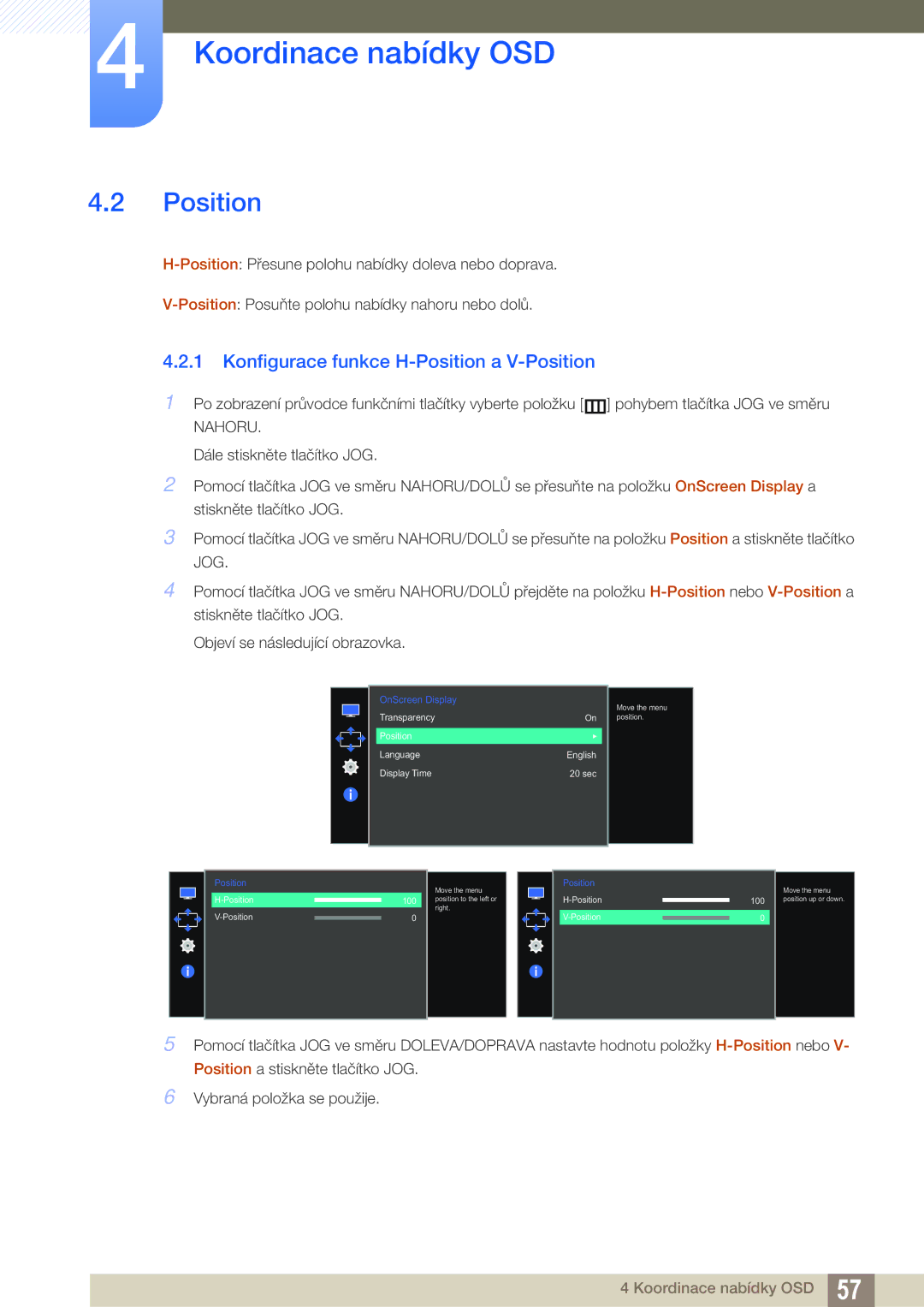 Samsung LS27E510CS/EN manual Konfigurace funkce H-Position a V-Position 