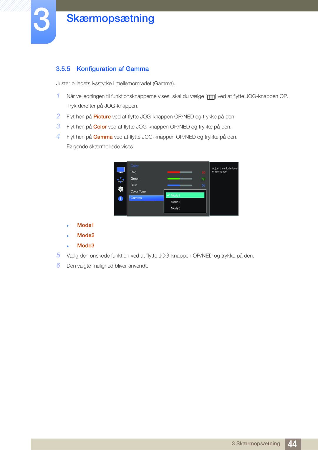 Samsung LS27E510CS/EN manual Konfiguration af Gamma,  Mode1  Mode2  Mode3 