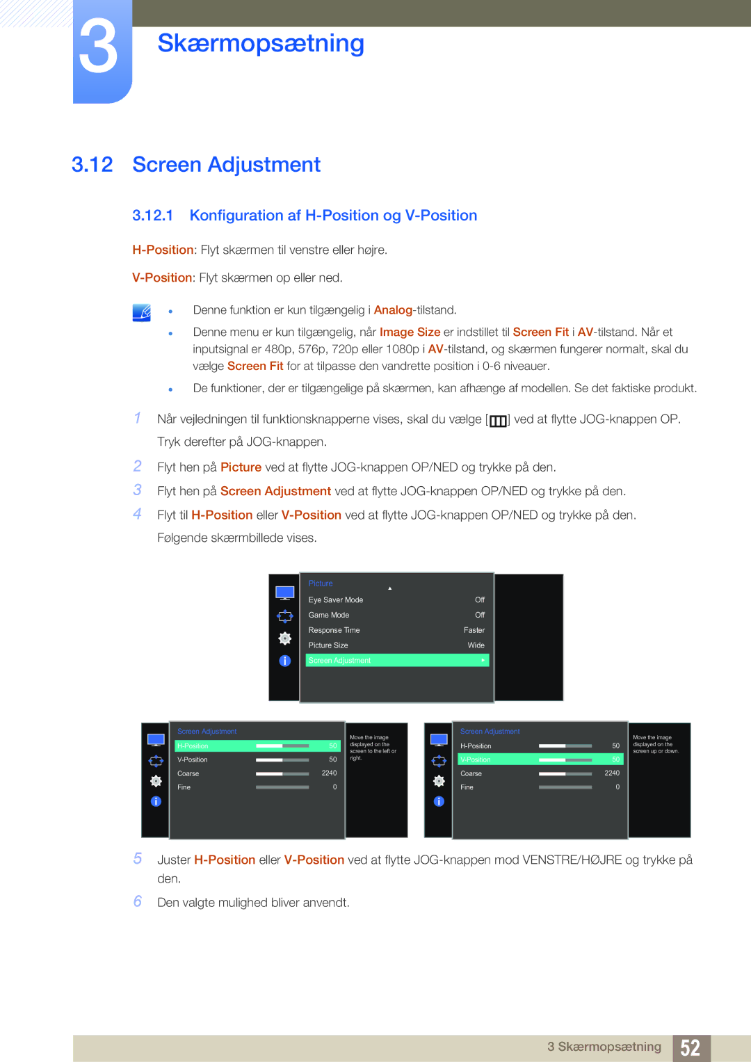 Samsung LS27E510CS/EN manual Screen Adjustment, Konfiguration af H-Position og V-Position 