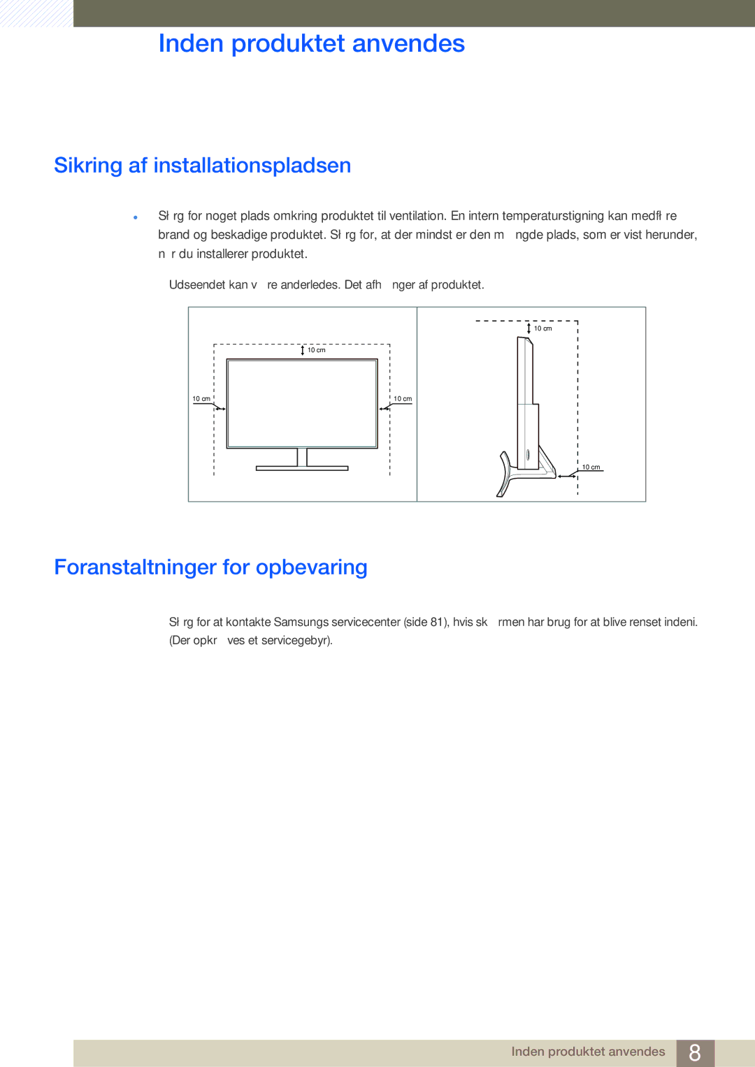 Samsung LS27E510CS/EN manual Sikring af installationspladsen, Foranstaltninger for opbevaring 